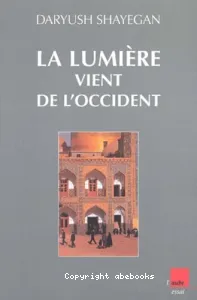 lumière vient de l'Occident (La)