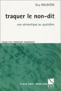 Traquer le non-dit