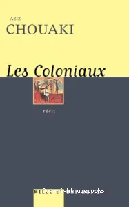 Coloniaux (Les)