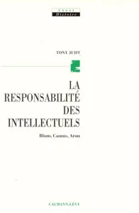 responsabilité des intellectuels (La)