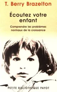 Ecoutez votre enfant