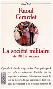 société militaire (La)