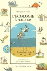 écologie à petits pas (L')