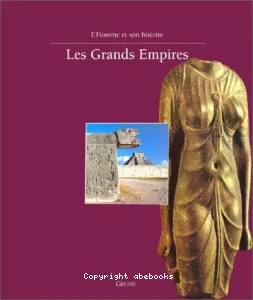 Grands Empires (Les)