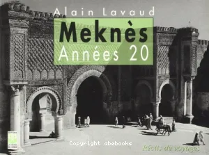 Meknès Années 20