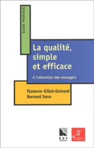 qualité, simple et efficace (La)