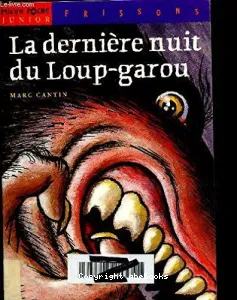 dernière nuit du loup-garou (La)