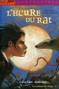 heure du rat (L')