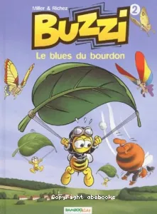 blues du bourdon (Le)