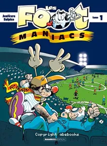 foot maniacs (Les)