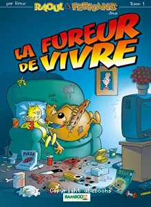 fureur de vivre (La)