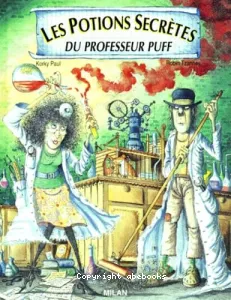 Potions secrètes du Professeur Puff (Les)