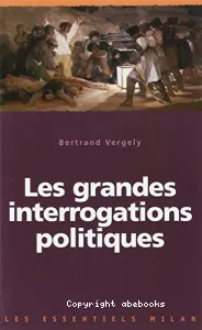 grandes interrogations politiques (Les)