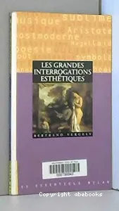 grandes interrogations esthétiques (Les)