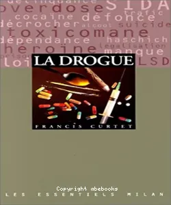 drogue (La)