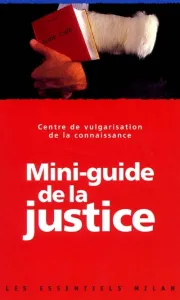 Mini-guide de La justice