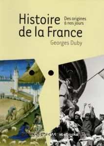 Histoire de la France des origines à nos jours