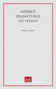 Diderot dramaturge du vivant