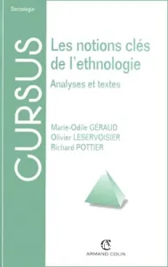 notions clés de l'ethnologie (Les)