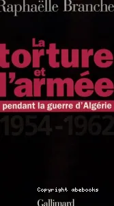 Torture et l'armée pendant la guerre d'Algérie