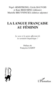 Langue française au féminin (La)