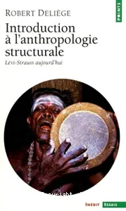 Introduction à l'anthropologie structurale