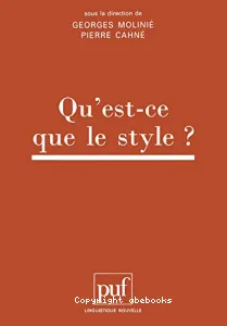 Qu'est-ce que le style ?