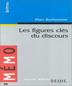 figures clés du discours (Les)