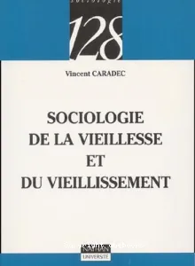 Sociologie de la vieillesse et du vieillissement