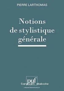 Notions de stylistique générale