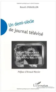 Demi-siècle de journal télévisé