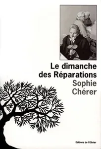 Dimanche des Réparations (Le)