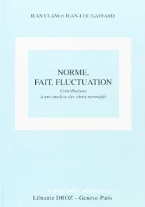 Norme, fait, fluctuation