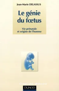 Génie du foetus (Le)