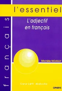 Adjectif en Français (L')