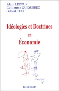 Idéologies et Docrimes en Economie