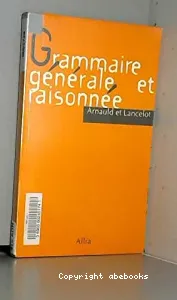 Grammaire générale et raisonnée