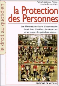 Protection des Personnes (La)