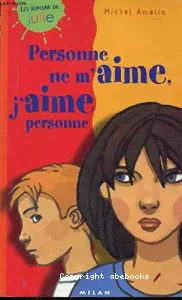 Personne ne m'aime, j'aime personne