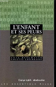 enfant et ses peurs (L')