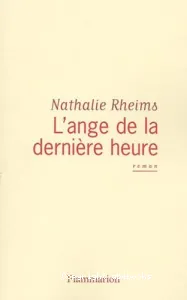 Ange de la dernière heure (les)