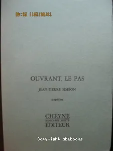 Ouvrant, le pas