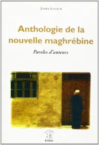 Anthologie de la nouvelle maghrébine