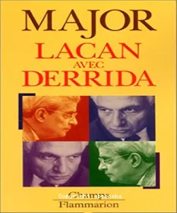 Lacan avec Derrida