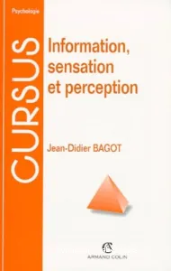 Information, sensation et perception