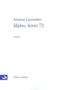 Idaho, hiver 73