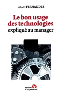 bon usage des technologies expliqué au manager