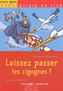 Laissez passer les cigognes