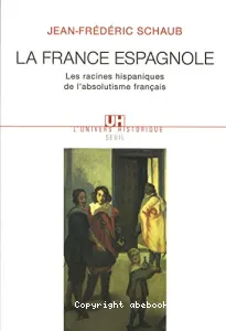 France Espagnole (La)