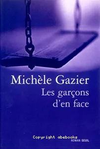 Garçons d'en face (Les)